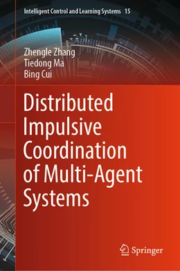 Abbildung von Zhang / Ma | Distributed Impulsive Coordination of Multi-Agent Systems | 1. Auflage | 2024 | beck-shop.de