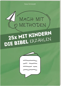 Abbildung von Schmidt | 25 x Mit Kindern die Bibel erzählen | 1. Auflage | 2025 | beck-shop.de