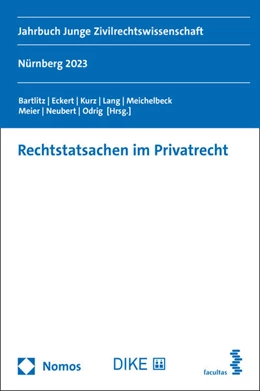 Abbildung von Bartlitz / Odrig | Rechtstatsachen im Privatrecht | 1. Auflage | 2024 | beck-shop.de