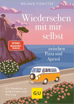 Abbildung von Pignitter | Wiedersehen mit mir selbst zwischen Pizza und Aperol | 1. Auflage | 2025 | beck-shop.de