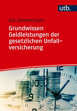 Abbildung von Zimmermann | Grundwissen Geldleistungen der gesetzlichen Unfallversicherung | 1. Auflage | 2025 | beck-shop.de
