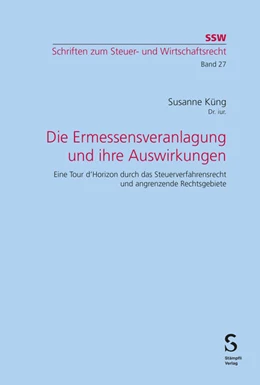 Abbildung von Küng | Die Ermessensveranlagung und ihre Auswirkungen | 1. Auflage | 2024 | beck-shop.de