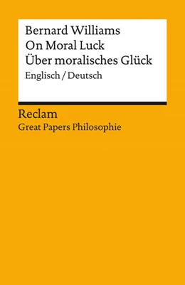 Abbildung von Williams / Riedener | Moral Luck / Moralischer Zufall | 1. Auflage | 2025 | beck-shop.de