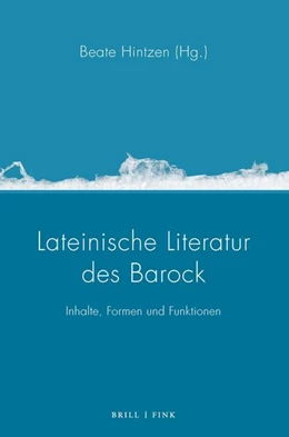 Abbildung von Hintzen | Lateinische Literatur des Barock | 1. Auflage | 2025 | beck-shop.de