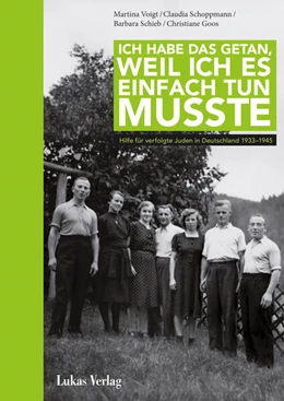 Abbildung von Voigt / Schoppmann | Ich habe das getan, weil ich es einfach tun musste | 1. Auflage | 2025 | beck-shop.de
