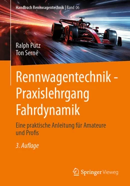 Abbildung von Pütz / Serne | Rennwagentechnik - Praxislehrgang Fahrdynamik | 3. Auflage | 2025 | beck-shop.de
