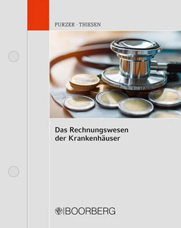 Abbildung von Purzer / Haertle | Das Rechnungswesen der Krankenhäuser | 1. Auflage | 2018 | beck-shop.de