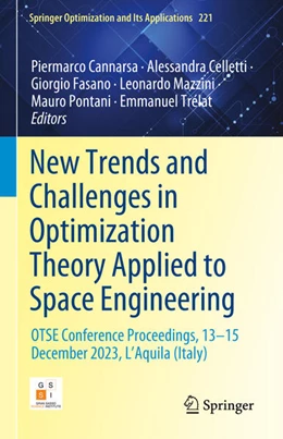 Abbildung von Cannarsa / Celletti | New Trends and Challenges in Optimization Theory Applied to Space Engineering | 1. Auflage | 2025 | beck-shop.de