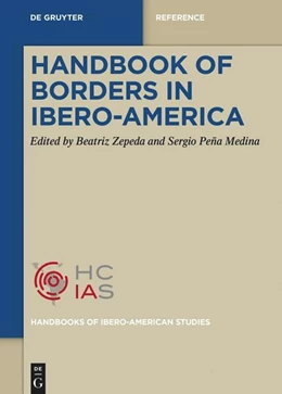 Abbildung von Zepeda / Peña Medina | Handbook of Borders in Ibero-America | 1. Auflage | 2026 | 1 | beck-shop.de