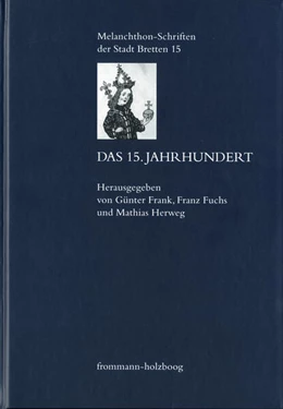 Abbildung von Frank / Fuchs | Das 15. Jahrhundert | 1. Auflage | 2021 | beck-shop.de