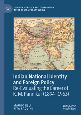Abbildung von Elli / Paolini | Indian National Identity and Foreign Policy | 1. Auflage | 2024 | beck-shop.de
