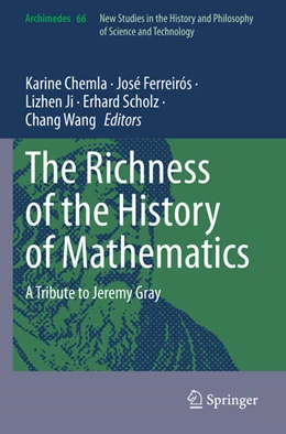 Abbildung von Chemla / Ferreirós | The Richness of the History of Mathematics | 1. Auflage | 2024 | beck-shop.de