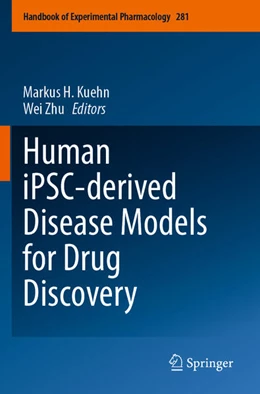Abbildung von Kuehn / Zhu | Human iPSC-derived Disease Models for Drug Discovery | 1. Auflage | 2024 | beck-shop.de