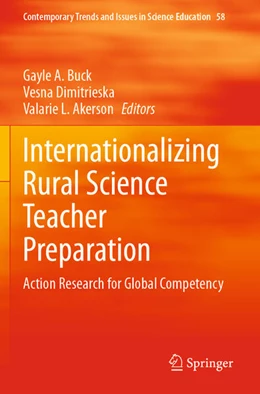 Abbildung von Buck / Dimitrieska | Internationalizing Rural Science Teacher Preparation | 1. Auflage | 2024 | beck-shop.de
