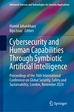 Abbildung von Jahankhani / Issac | Cybersecurity and Human Capabilities Through Symbiotic Artificial Intelligence | 1. Auflage | 2025 | beck-shop.de