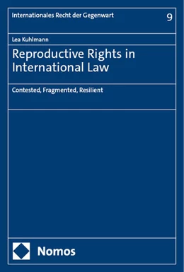 Abbildung von Kuhlmann | Reproductive Rights in International Law | 1. Auflage | 2024 | beck-shop.de