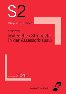 Abbildung von Reitzig / Schneider | Materielles Strafrecht in der Assessorklausur | 6. Auflage | 2025 | beck-shop.de