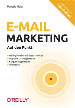 Abbildung von Meier / Beilharz | E-Mail-Marketing - Auf den Punkt | 1. Auflage | 2025 | beck-shop.de
