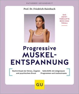 Abbildung von Hainbuch | Progressive Muskelentspannung | 1. Auflage | 2025 | beck-shop.de