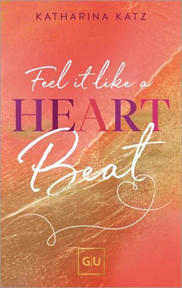 Abbildung von Katz | Feel It Like A Heartbeat | 1. Auflage | 2025 | beck-shop.de