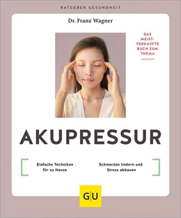 Abbildung von Wagner | Akupressur | 1. Auflage | 2025 | beck-shop.de