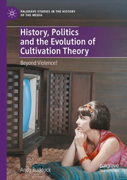 Abbildung von Ruddock | History, Politics and the Evolution of Cultivation Theory | 1. Auflage | 2024 | beck-shop.de