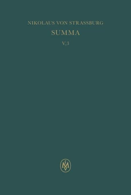 Abbildung von Nikolaus von Straßburg / Sturlese | Summa, liber III | 1. Auflage | 2024 | beck-shop.de