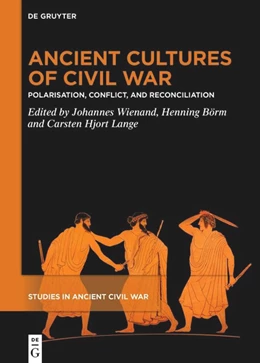 Abbildung von Wienand / Börm | Ancient Cultures of Civil War | 1. Auflage | 2025 | 2 | beck-shop.de