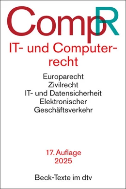 Abbildung von Schneider | IT- und Computerrecht | 17. Auflage | 2025 | beck-shop.de