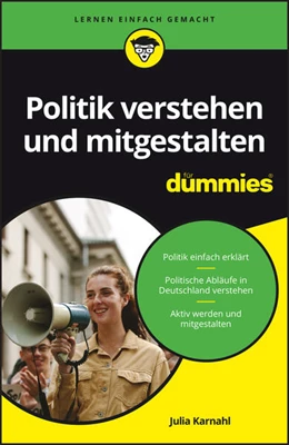 Abbildung von Karnahl | Politik verstehen und mitgestalten für Dummies | 1. Auflage | 2025 | beck-shop.de