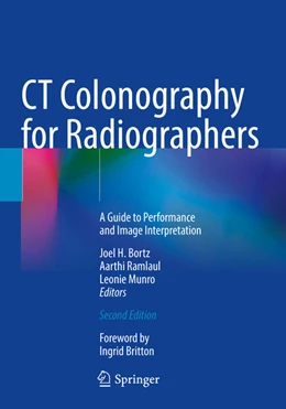 Abbildung von Bortz / Ramlaul | CT Colonography for Radiographers | 2. Auflage | 2024 | beck-shop.de