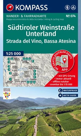 Abbildung von KOMPASS Wanderkarte 074 Südtiroler Weinstraße, Unterland / Strada del Vino, Bassa Atesina 1:25.000 | 2. Auflage | 2025 | beck-shop.de
