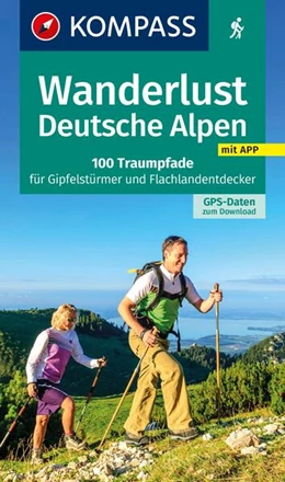 Abbildung von KOMPASS-Karten GmbH | KOMPASS Wanderlust Deutsche Alpen | 3. Auflage | 2025 | beck-shop.de