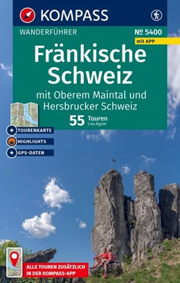 Abbildung von Aigner | KOMPASS Wanderführer Fränkische Schweiz mit Oberem Maintal und Hersbrucker Schweiz, 55 Touren mit Extra-Tourenkarte | 2. Auflage | 2025 | beck-shop.de
