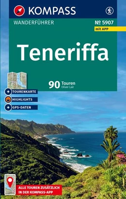Abbildung von Lair | KOMPASS Wanderführer Teneriffa, 90 Touren mit Extra-Tourenkarte | 1. Auflage | 2025 | beck-shop.de