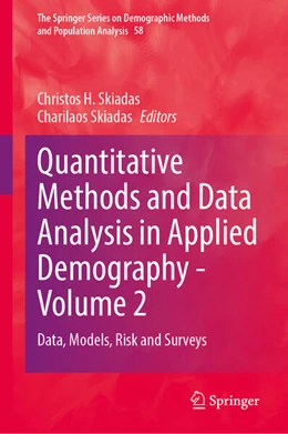 Abbildung von Skiadas | Quantitative Methods and Data Analysis in Applied Demography - Volume 2 | 1. Auflage | 2025 | beck-shop.de