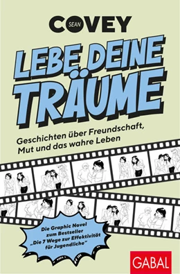 Abbildung von Covey | Lebe deine Träume - Geschichten über Freundschaft, Mut und das wahre Leben | 1. Auflage | 2026 | beck-shop.de