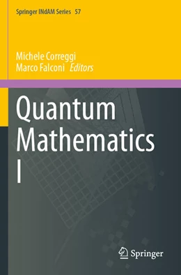 Abbildung von Correggi / Falconi | Quantum Mathematics I | 1. Auflage | 2024 | beck-shop.de