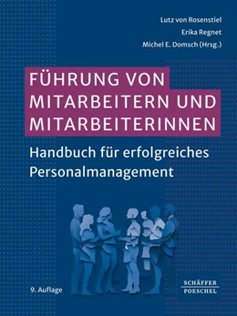 Abbildung von Rosenstiel / Regnet | Führung von Mitarbeitern und Mitarbeiterinnen | 9. Auflage | 2025 | beck-shop.de