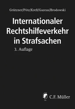 Abbildung von Grützner / Pötz | Internationaler Rechtshilfeverkehr in Strafsachen - mit Aktualisierungsservice | 1. Auflage | 2018 | beck-shop.de