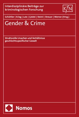 Abbildung von Schüttler / Krieg | Gender & Crime | 1. Auflage | 2025 | 56 | beck-shop.de