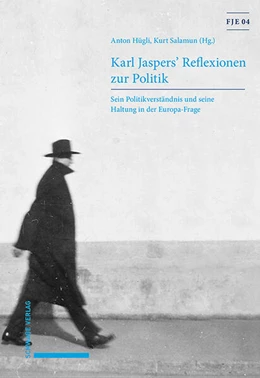 Abbildung von Hügli / Salamun | Karl Jaspers' Reflexionen zur Politik | 1. Auflage | 2024 | beck-shop.de