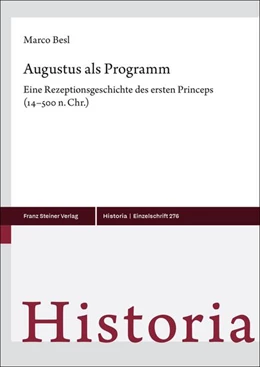 Abbildung von Besl | Augustus als Programm | 1. Auflage | 2025 | beck-shop.de