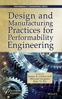 Abbildung von Chaturvedi / Gargama | Modern Design and Manufacturing Practices for Performability Engineering | 1. Auflage | 2025 | beck-shop.de