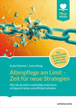 Abbildung von König / Kämmer | Altenpflege am Limit - Zeit für neue Strategien | 1. Auflage | 2025 | beck-shop.de
