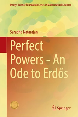 Abbildung von Natarajan | Perfect Powers—An Ode to Erdos | 1. Auflage | 2025 | beck-shop.de