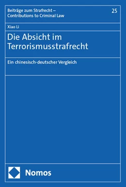 Abbildung von Li | Die Absicht im Terrorismusstrafrecht | 1. Auflage | 2025 | 25 | beck-shop.de
