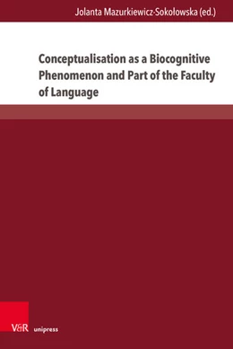 Abbildung von Mazurkiewicz-Soko¿owska | Conceptualisation as a Biocognitive Phenomenon and Part of the Faculty of Language | 1. Auflage | 2025 | beck-shop.de