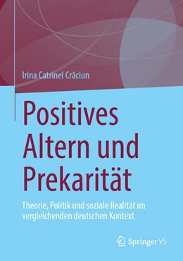 Abbildung von Cr¿ciun | Positives Altern und Prekarität | 1. Auflage | 2025 | beck-shop.de