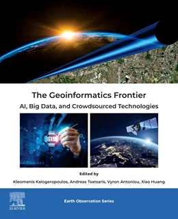 Abbildung von Kalogeropoulos / Tsatsaris | The Geoinformatics Frontier | 1. Auflage | 2026 | beck-shop.de